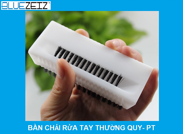 Bàn chải rửa tay thường quy